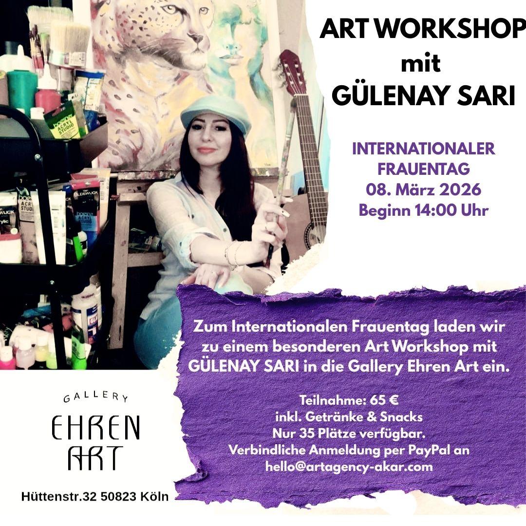 Anmeldung: Art Workshop mit Gülenay Sarı - Gallery Ehren Art